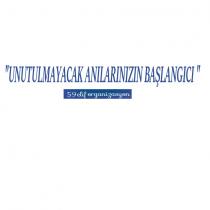 unutulmayacak anılarınızın başlangıcı 59 elif organizasyon