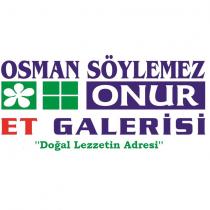 osman söylemez onur et galerisi ''doğal lezzetin adresi''