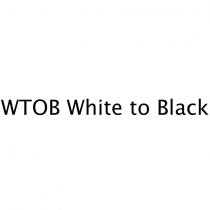 wtob white to black