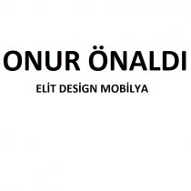 onur önaldı elit design mobilya