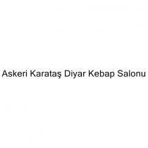 askeri karataş diyar kebap salonu