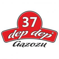 37 dep dep gazozu
