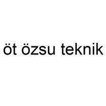 öt özsu teknik
