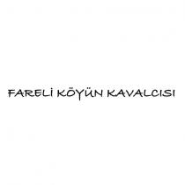 fareli köyün kavalcısı