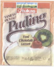 tukaş vanilya aromalı puding yeni çikolatalı lezzet