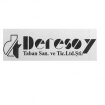 deresoy taban san. ve tic. ltd. şti.