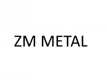 zm metal