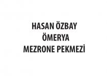 hasan özbay ömerya mezrone pekmezi