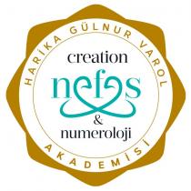 harika gülnur varol akademisi creation nefes & numeroloji
