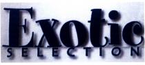 exotic selection