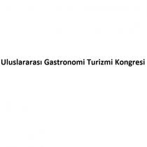 uluslararası gastronomi turizmi kongresi