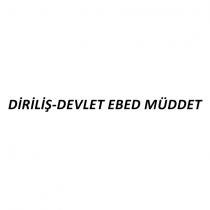 diriliş-devlet ebed müddet