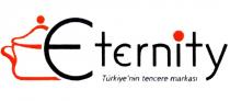 eternity türkiye´nin tencere markası