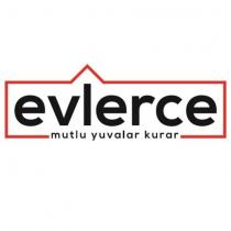 evlerce mutlu yuvalar kurar