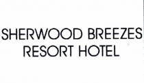 sherwood breezes resort hotel