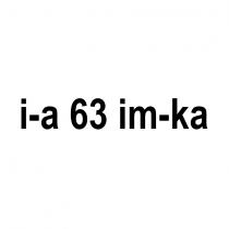 i-a 63 im-ka