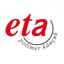 eta polimer kauçuk