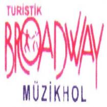 turistik broadway müzikhol