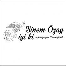 sinem özay iyi ki organizasyon & menajerlik