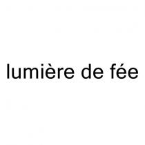 lumière de fée