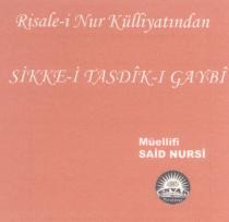 risale-i nur külliyatından sikke-i tasdik-i gaybi envar