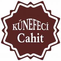 künefeci cahit