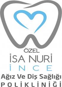 özel isa nuri ince ağız ve diş sağlığı polikliniği