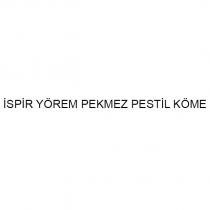 ispir yörem pekmez pestil köme