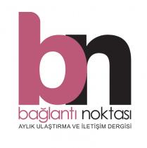 bn bağlantı noktası aylık ulaştırma ve iletişim dergisi