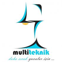 multiteknik daha sıcak yuvalar için .