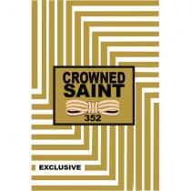 crowned saint 352 exclusive
