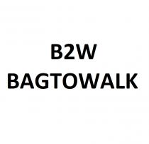 b2w bagtowalk