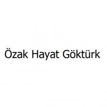 özak hayat göktürk