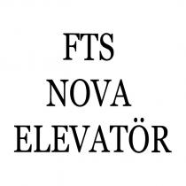 fts nova elevatör