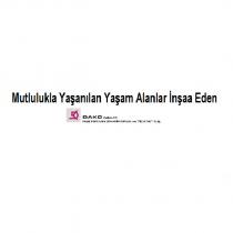 mutlulukla yaşanılan yaşam alanları inşaa eden dako inşaat