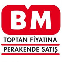 bm toptan fiyatına perakende satış