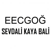 eecgoğ sevdali kaya bali