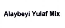 alaybeyi yulaf mix