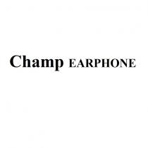 champ earphone