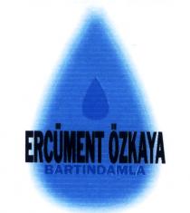 ercüment özkaya bartındamla
