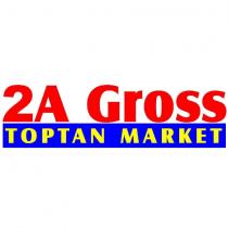 2a gross toptan market