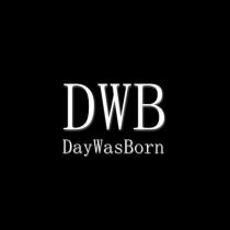 dwb daywasborn