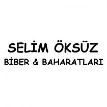 selim öksüz biber & baharatları