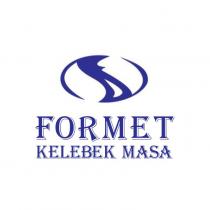 formet kelebek masa