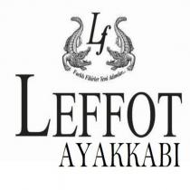 lf leffot ayakkabı farklı fikirler yeni adımlar.