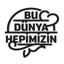 bu dünya hepimizin