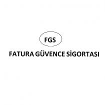 fgs fatura güvence sigortası