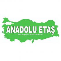 anadolu etaş sizin sağlığınız bizim kazancımız