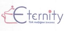 eternity türk mutfağının tenceresi