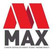 max turistik servisleri sanayi ticaret anonim şirketi
